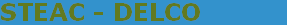 STEAC - DELCO